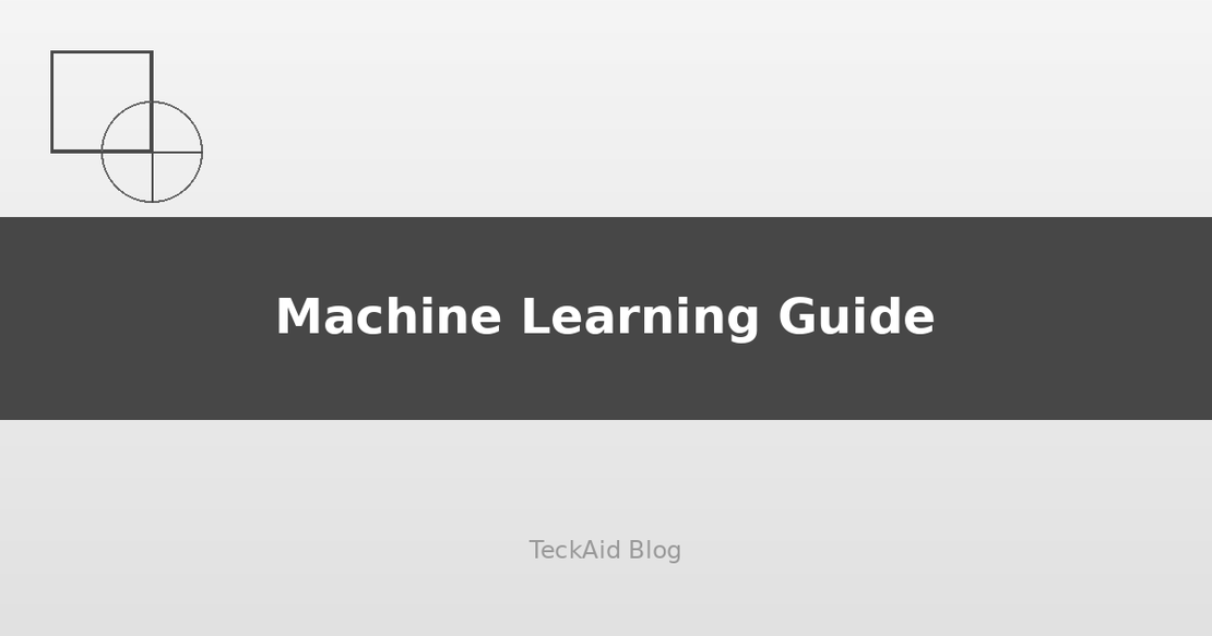 Understanding Machine Learning: A Business Leader's Guide